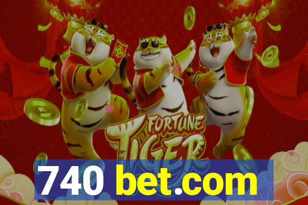 740 bet.com