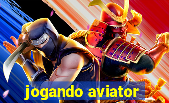 jogando aviator