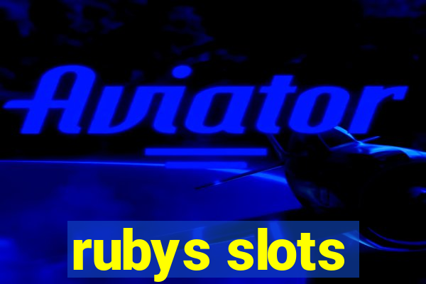 rubys slots