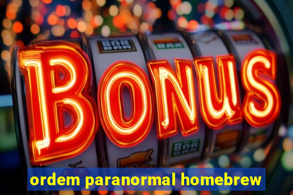 ordem paranormal homebrew