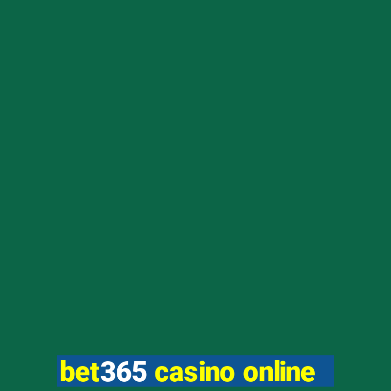 bet365 casino online