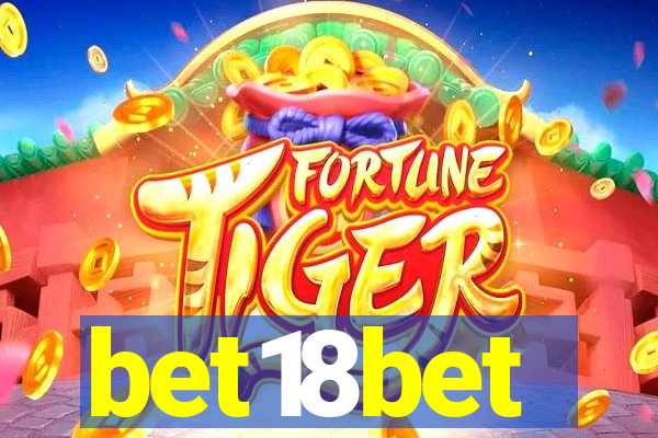 bet18bet