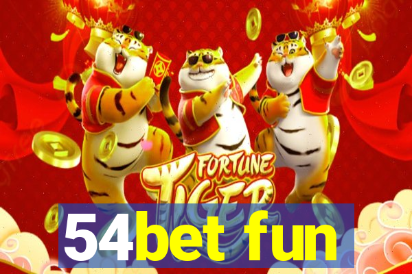 54bet fun