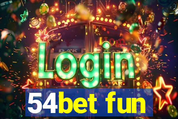 54bet fun