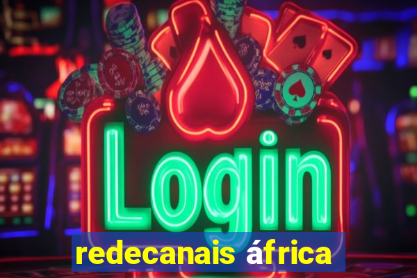 redecanais áfrica