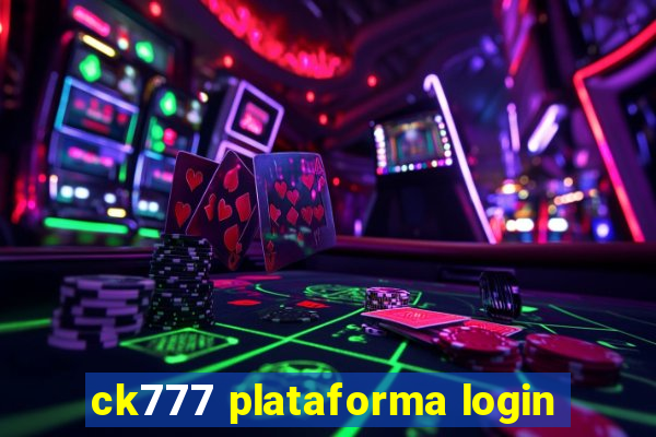 ck777 plataforma login