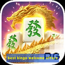 best bingo welcome offers