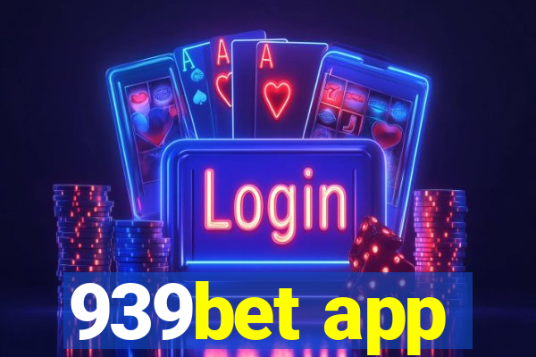 939bet app