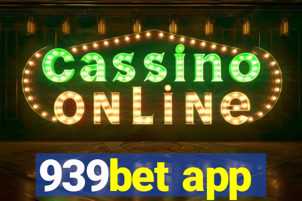 939bet app