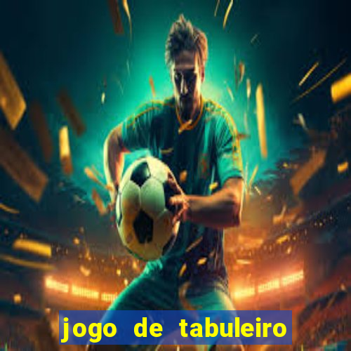 jogo de tabuleiro para android