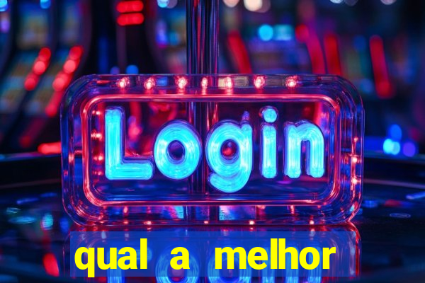 qual a melhor plataforma para jogar o tigre