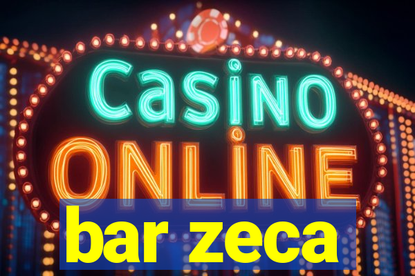 bar zeca