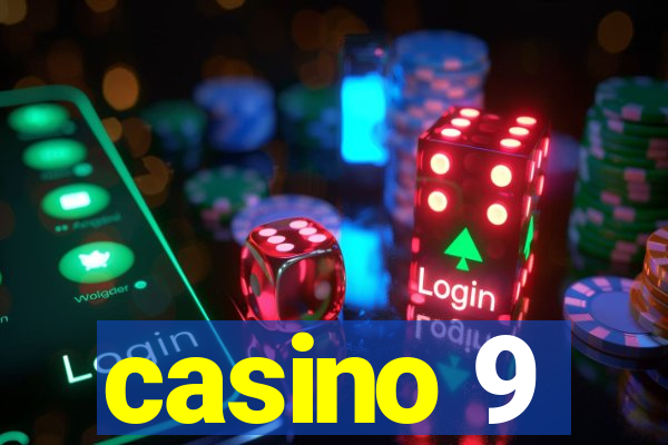 casino 9