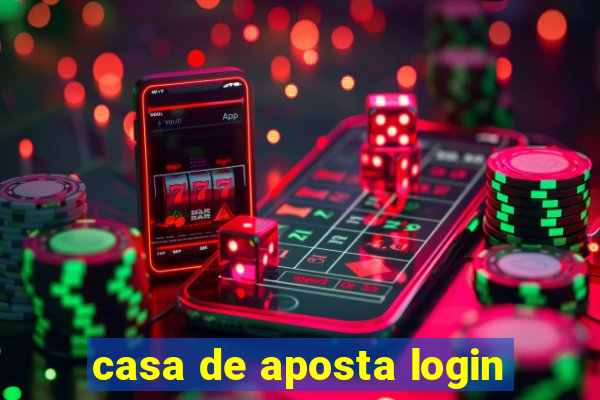 casa de aposta login