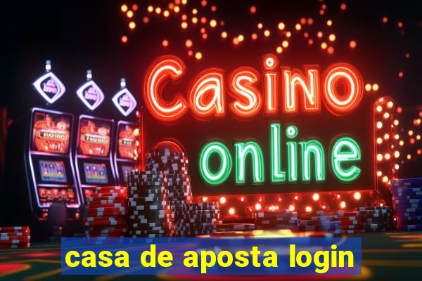 casa de aposta login