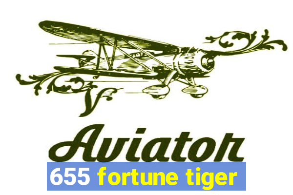 655 fortune tiger