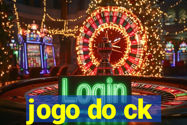 jogo do ck