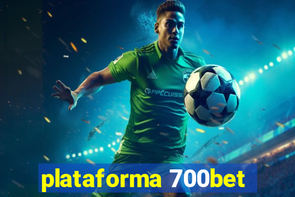 plataforma 700bet