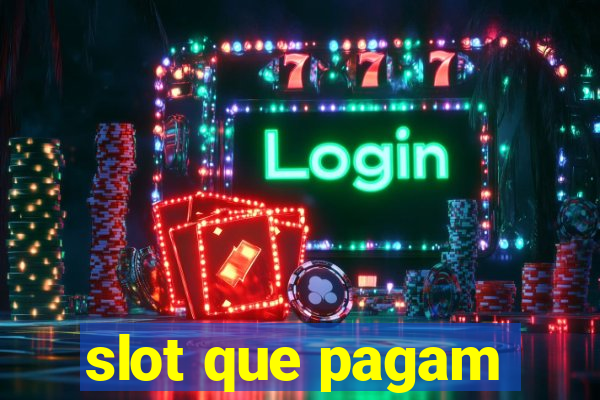 slot que pagam