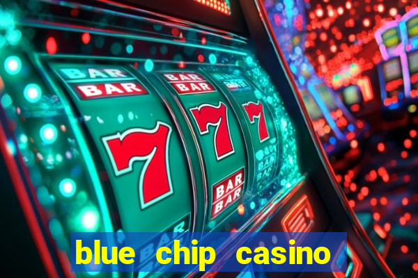 blue chip casino and hotel