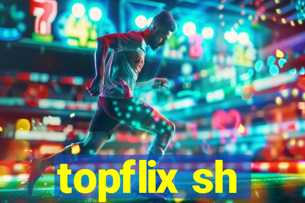 topflix sh