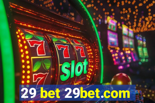 29 bet 29bet.com