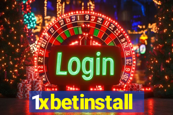 1xbetinstall