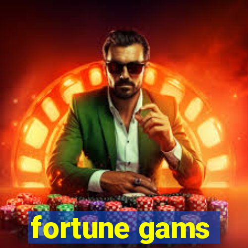 fortune gams