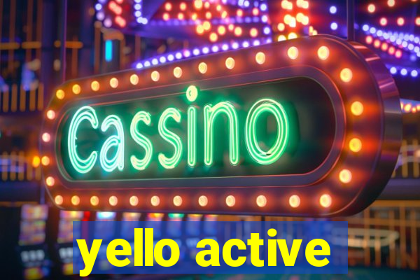 yello active