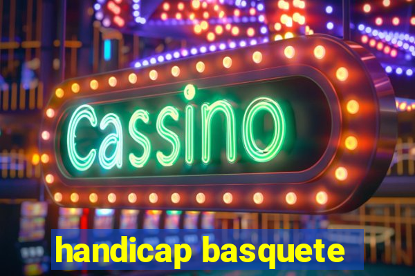 handicap basquete