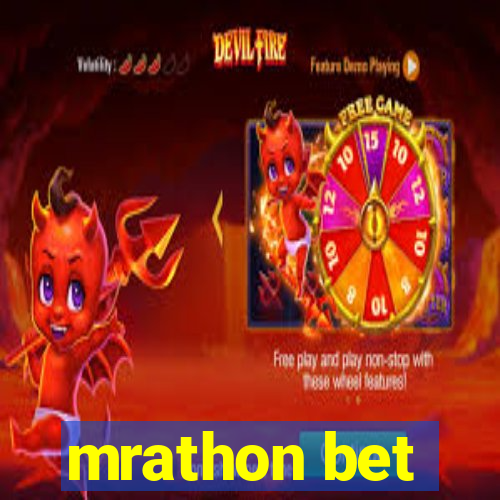 mrathon bet