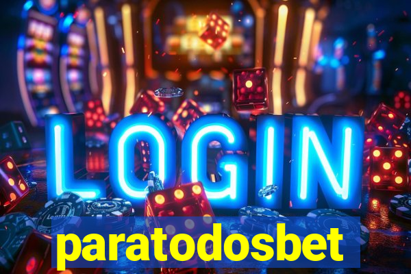 paratodosbet