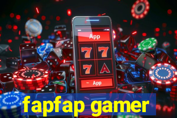 fapfap gamer