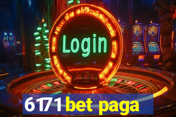 6171 bet paga