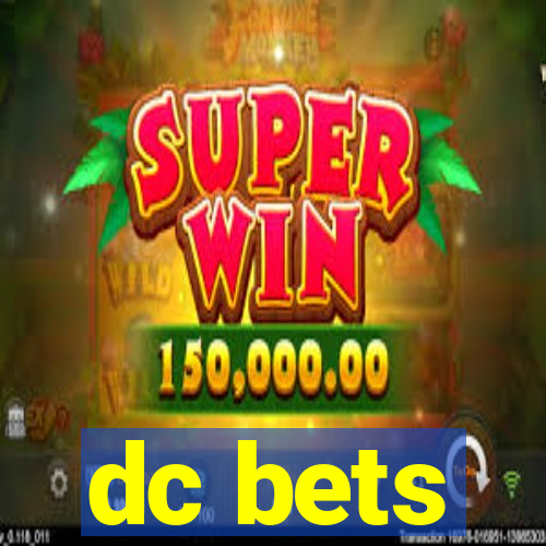 dc bets