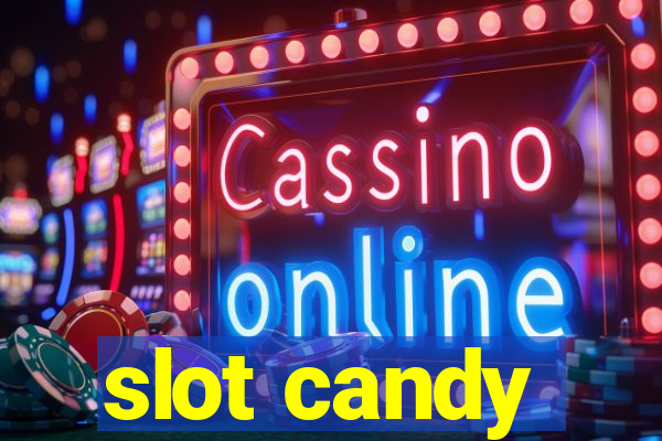 slot candy