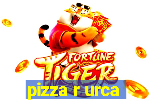 pizza r urca