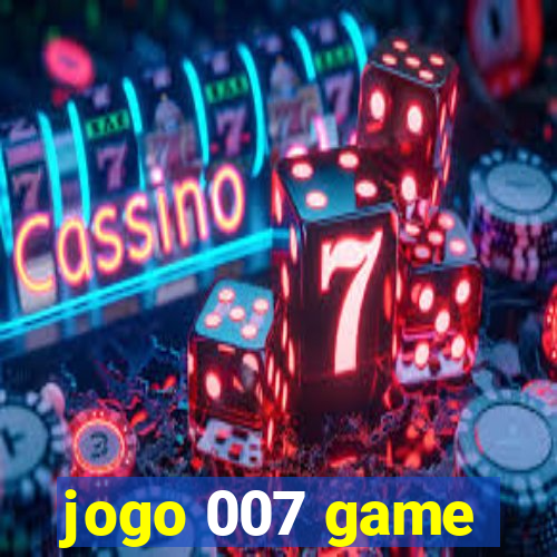 jogo 007 game