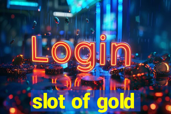 slot of gold