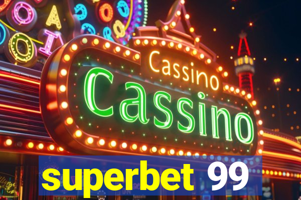 superbet 99