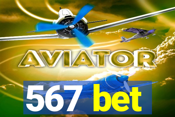 567 bet