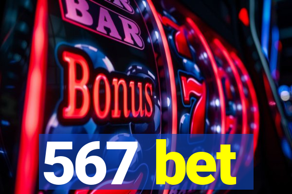 567 bet