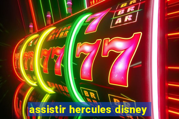 assistir hercules disney