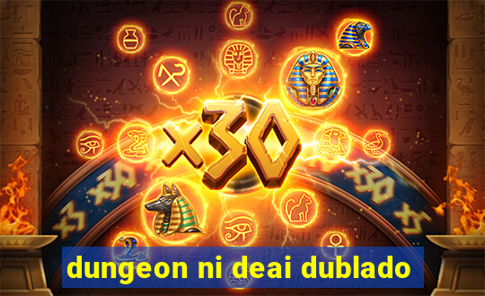 dungeon ni deai dublado