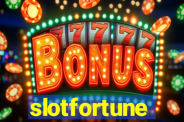 slotfortune