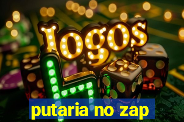 putaria no zap