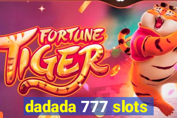 dadada 777 slots