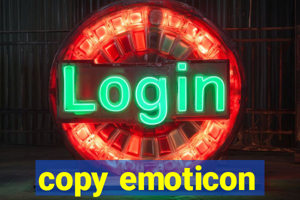 copy emoticon