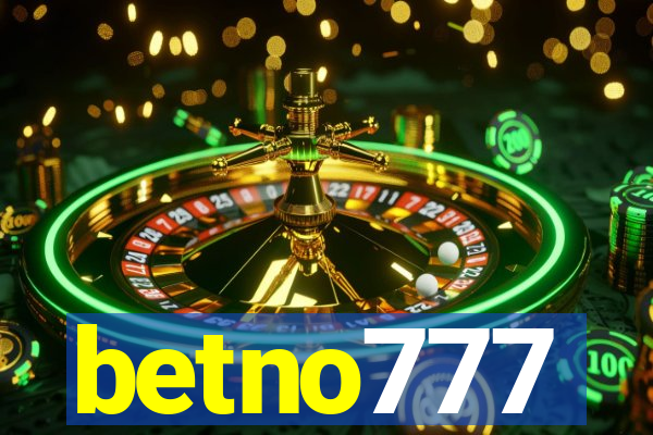 betno777