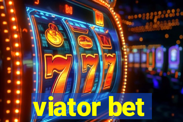 viator bet